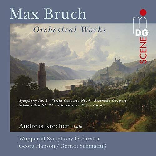 Bruch / Krecher / Hanson: Orchestral Works