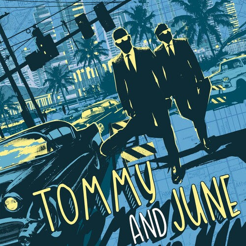 Tommy and June: Tommy & June