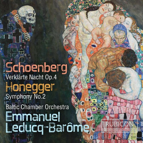 Baltic Chamber Orchestra / Barome, Emmanuel Leducq: Schoenberg: Verklarte Nacht: Honegger: Symphony 2