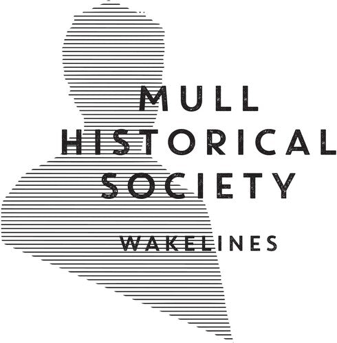 Mull Historical Society: Wakelines