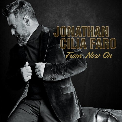 Faro, Jonathan Cilia: From Now On