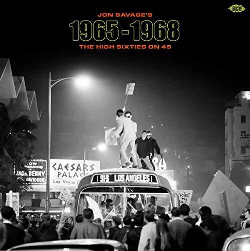 Jon Savage's 1965-1968: High Sixties on 45 / Var: Jon Savage's 1965-1968: High Sixties On 45 / Various