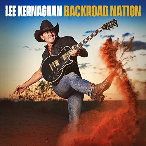 Kernaghan, Lee: Backroad Nation