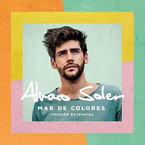 Soler, Alvaro: Mar De Colores (Version Extendida)