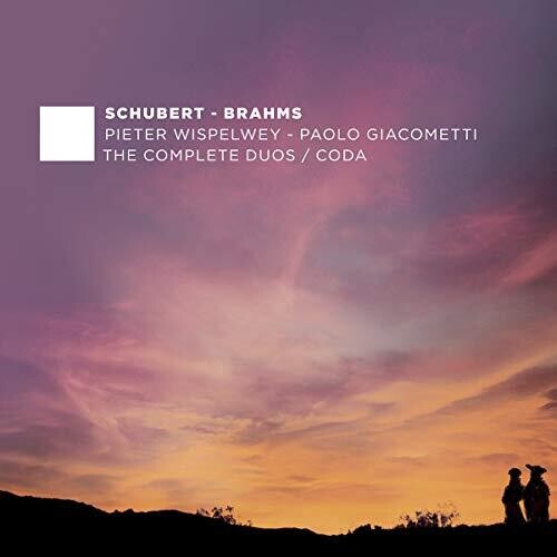 Brahms / Wispelwey / Giacometti: Complete Duos 5