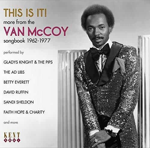 This Is It: More From the Van McCoy Songbook 62-77: This Is It! More From The Van Mccoy Songbook 1962-1977 / Various