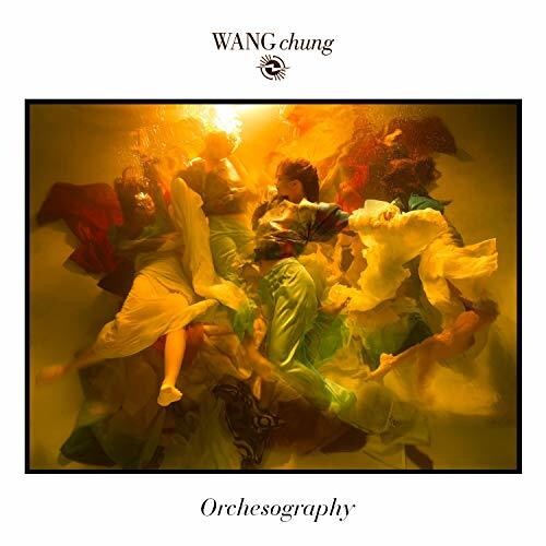 Wang Chung: Orchesography