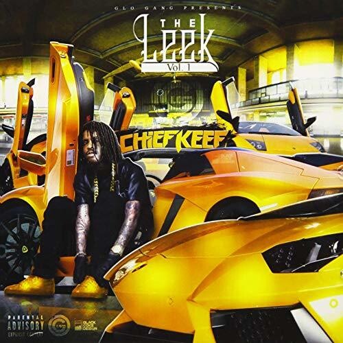 Chief Keef: The Leek Vol. 1