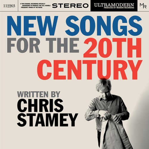 Stamey, Chris: New Songs For The 20th Century