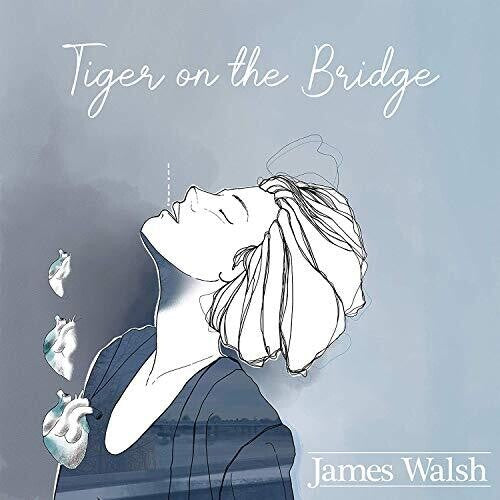 Walsh, James: Tiger On The Bridge