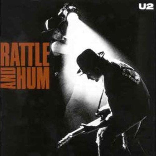 U2: Rattle And Hum