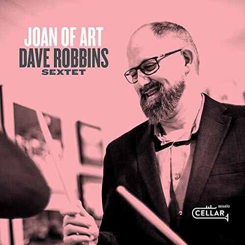 Robbins, Dave: Joan Of Art