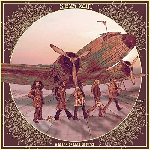 Siena Root: Dream Of Lasting Peace