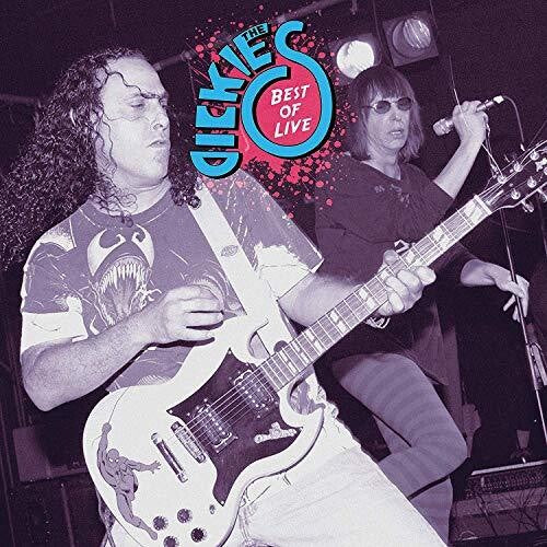 Dickies: Best Of Live