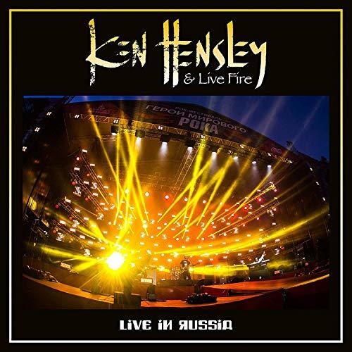 Hensley, Ken & Live Fire: Live In Russia