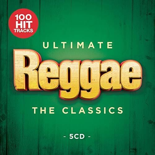 Ultimate Reggae: The Classics / Various: Ultimate Reggae: The Classics / Various