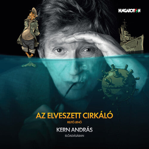 Rejto / Kern: Elveszett Cirkalo