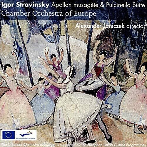 Stravinsky / Chamber Orchestra of Europe: Apollon Musagete