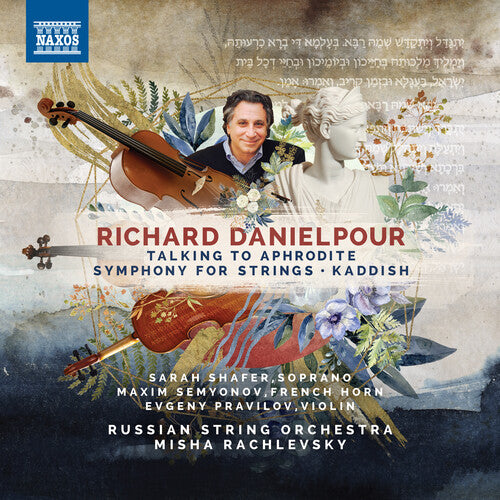 Danielpour / Russian String Orch / Rachlevsky: Talking to Aphrodite