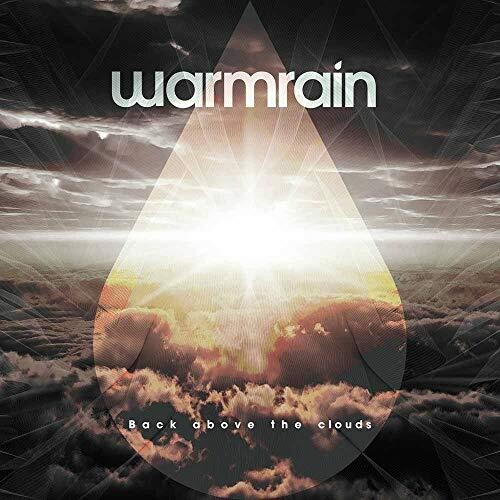 Warmrain: Back Above The Clouds