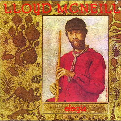 McNeill, Lloyd: Soul Jazz Records Presents Lloyd Mcneill: Elegia