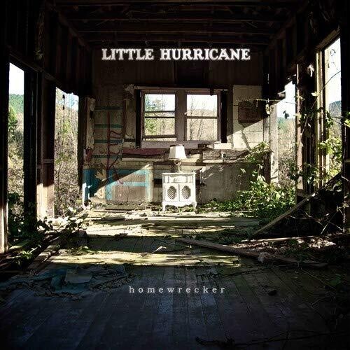 Little Hurricane: Homewrecker