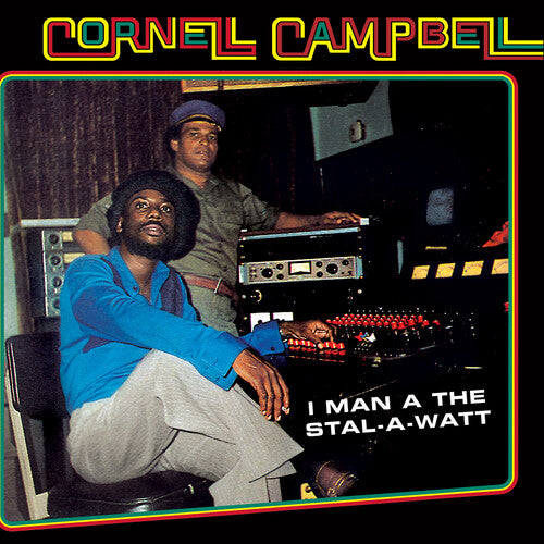 Campbell, Cornell: I Man A The Stal-a-watt