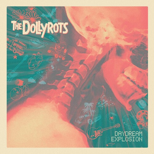 Dollyrots: Daydream Explosion