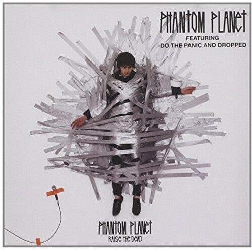 Phantom Planet: Raise The Dead