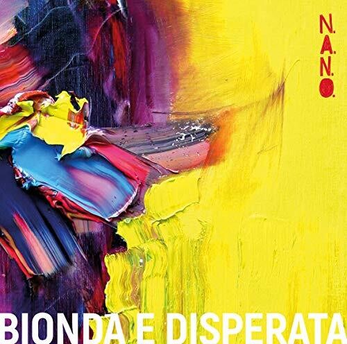 N.a.N.O.: Bionda E Disperata