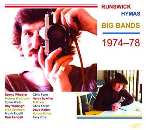 Runswick, Daryl / Hymas, Tony: Daryl Runswick & Tony Hymas Big Bands 1974-1978