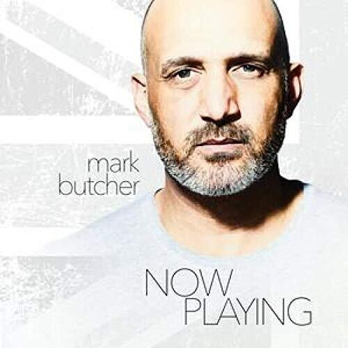 Butcher, Mark: Now Playing