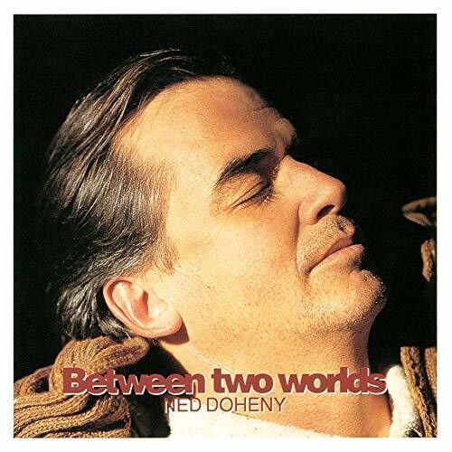 Doheny, Ned: Between Two Worlds (Japanese Paper Sleeve)