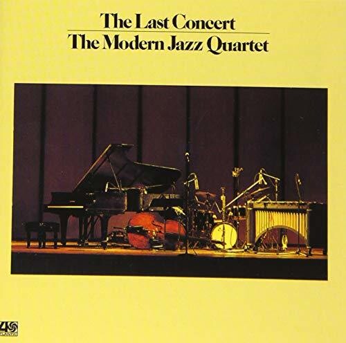 Modern Jazz Quartet: Last Concert (Japanese UHQCD x MQA Pressing)