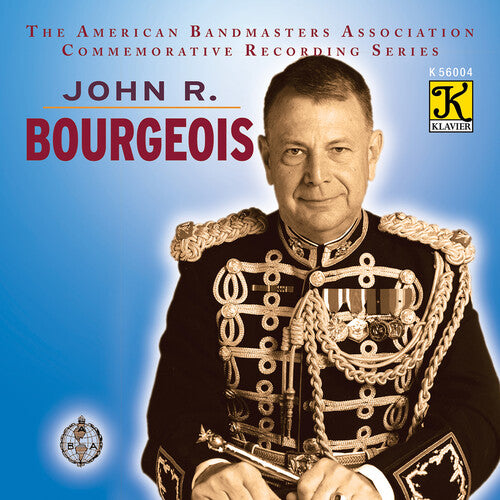 John R Bourgeois Commemorativ / Various: John R Bourgeois Commemorativ