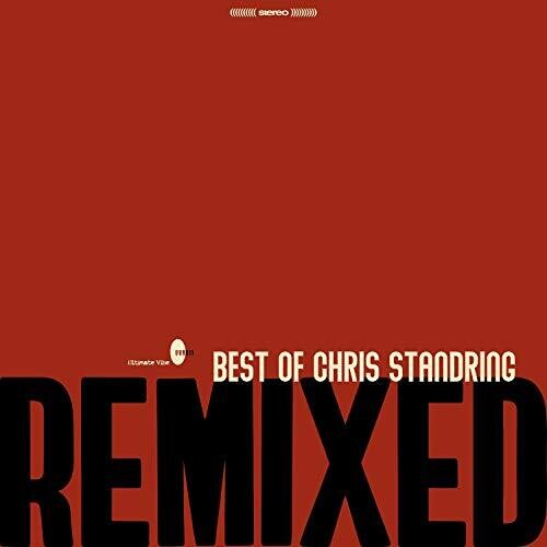 Standring, Chris: Best Of Chris Standring Remixed