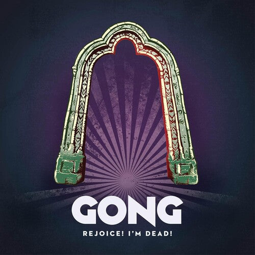 Gong: Rejoice I'm Dead