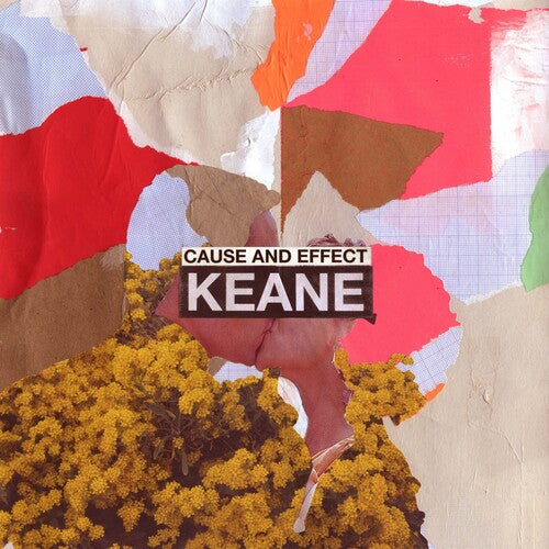 Keane: Cause & Effect