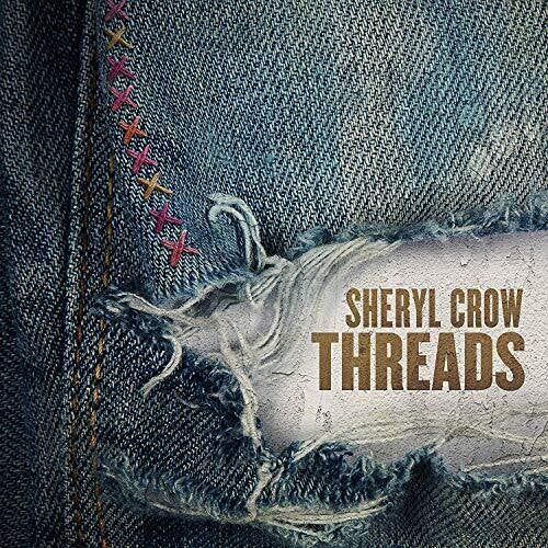 Crow, Sheryl: Threads