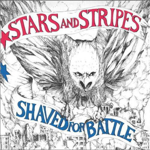 Stars & Stripes: Shaved For Battle