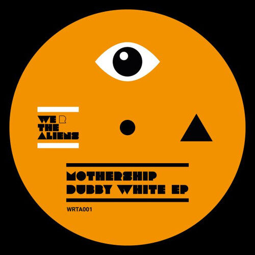 Mothership: Dubby White