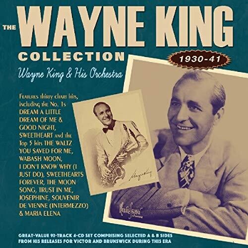 King, Wayne & His Orchestra: Wayne King Collection 1930-41