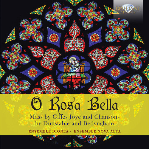 Joye / Ensemble Dionea / Filippo: O Rosa Bella