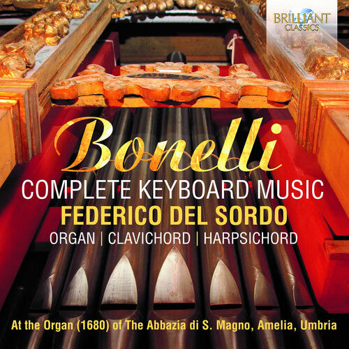 Bonelli / Sordo: Complete Keyboard Music