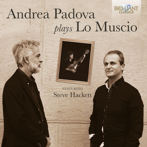 Lo Muscio / Padova / Hackett: Andrea Padova Plays Lo Muscio