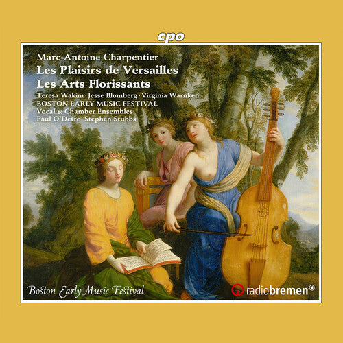 Charpentier / Wakim / Blumberg: Plaisirs de Versailles