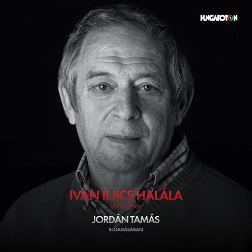 Jordan, Tamas / Szollossy, Klara: Ivan Iljics Halala