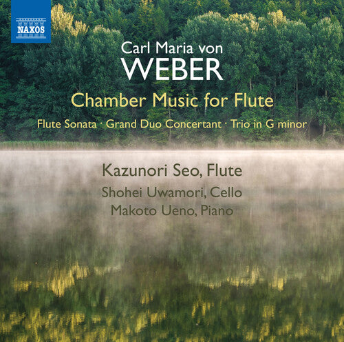 Weber / Seo / Uwamori: Chamber Music for Flute