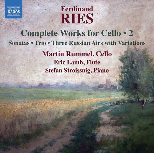 Ries / Rummel / Lamb: Complete Works for Cello 2