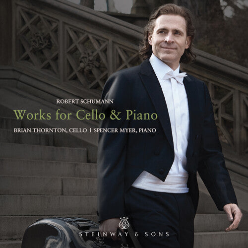 Schubert / Thornton / Myer: Works for Cello & Piano